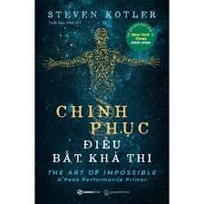 Sách Chinh Phục Điều Bất Khả Thi