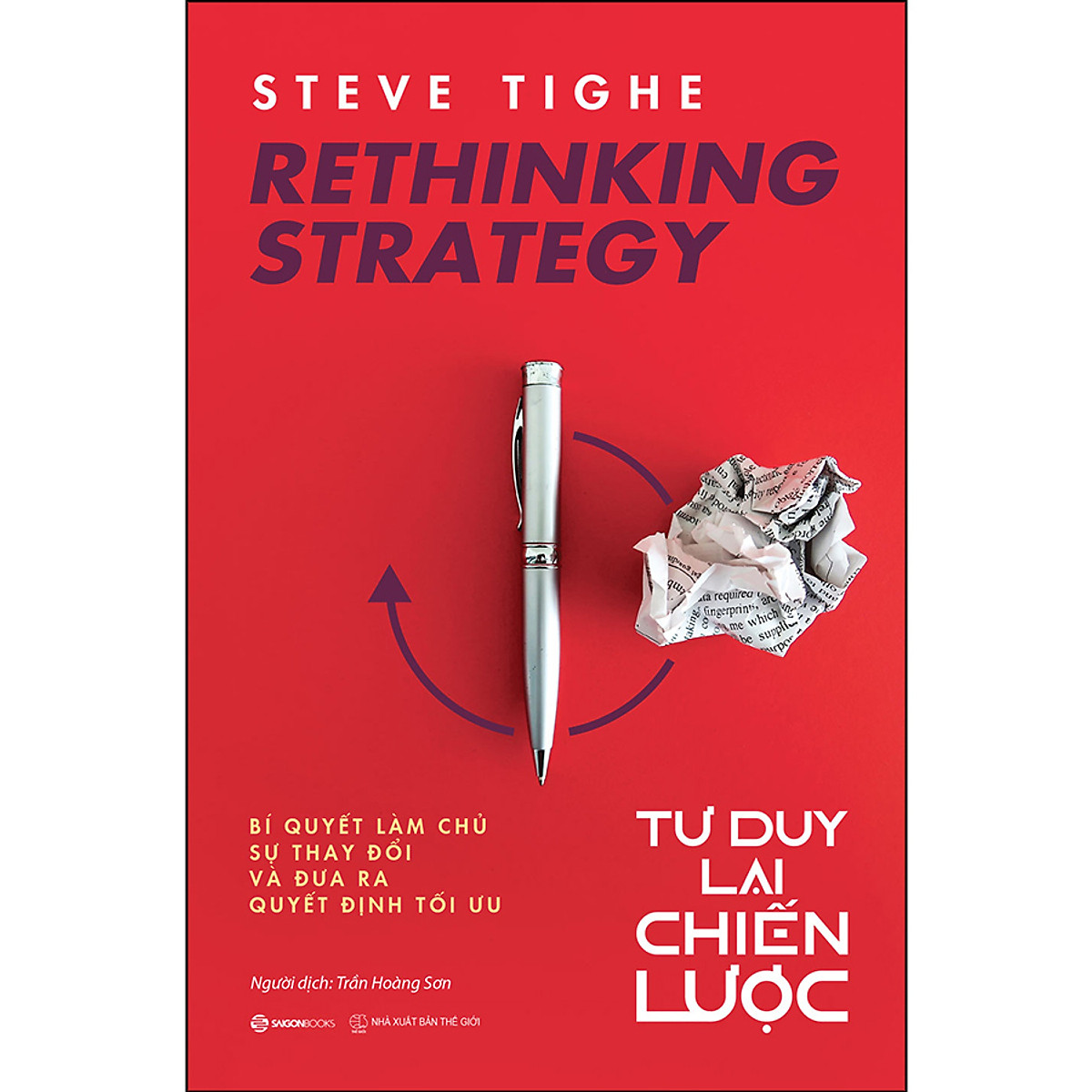 Tư duy lại chiến lược | Steve Tighe