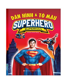 (DÁN HÌNH & TÔ MÀU) SUPERHERO SUPERMAN
