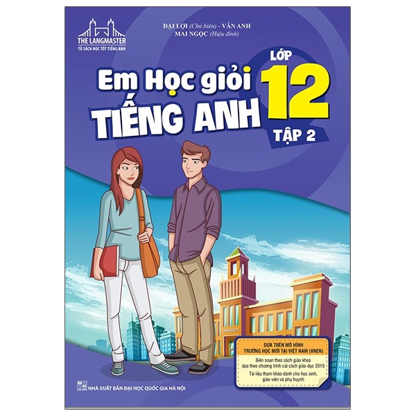 The Langmaster - Em Học Giỏi Tiếng Anh Lớp 12 - Tập 2  (QGHN) M-TH