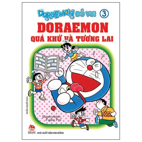 Doraemon Đố Vui Tập 3 - Doraemon Quá Khứ Và Tương Lai (Tái Bản 2019)