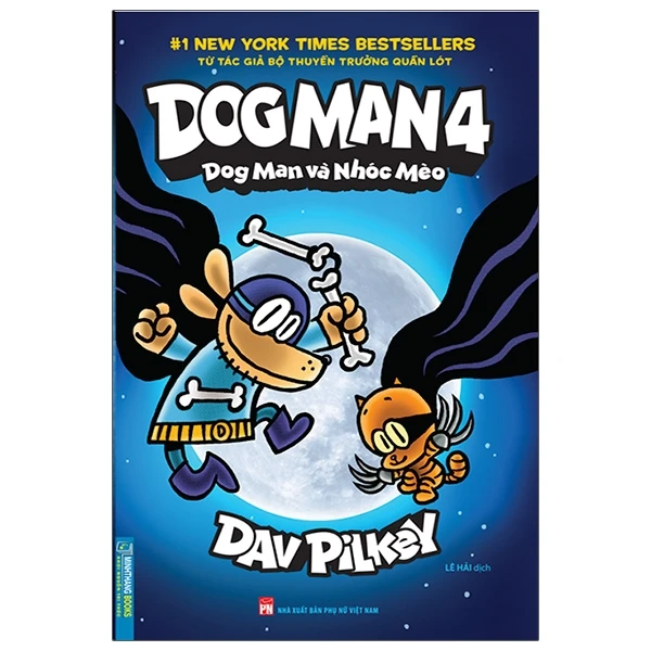 Dog Man 4 - Dog Man Và Nhóc Mèo