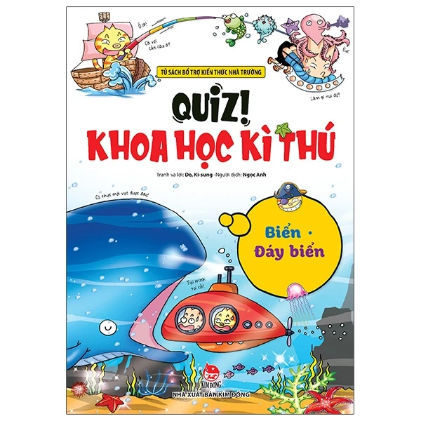 Quiz! Khoa Học Kì Thú - Biển - Đáy Biển