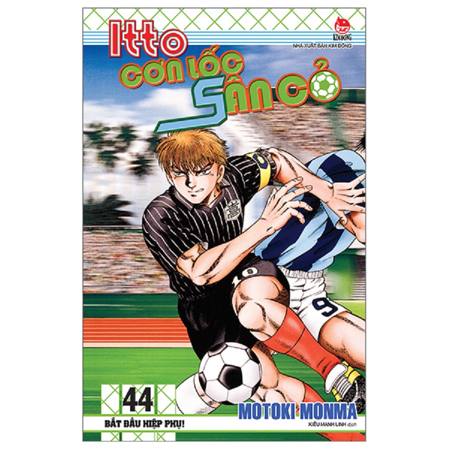 Itto - Cơn Lốc Sân Cỏ Tập 44