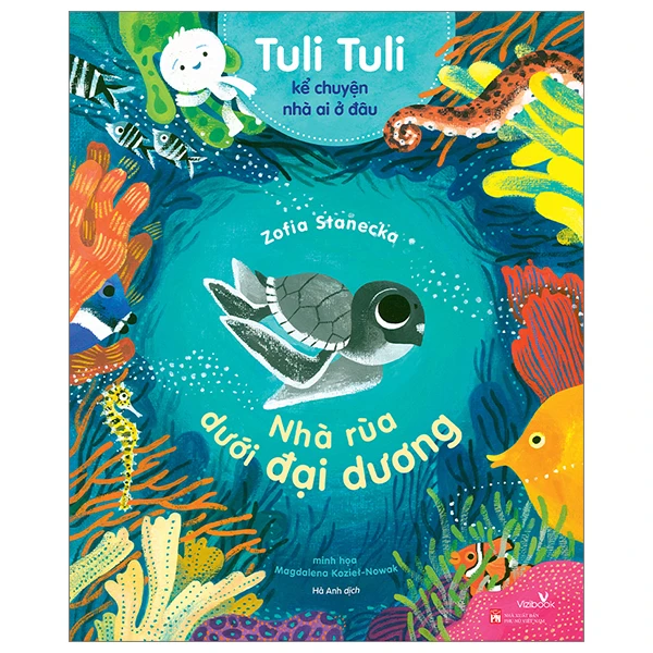 Tuli Tuli kể chuyện nhà ai ở đâu - Nhà Rùa dưới đại dương