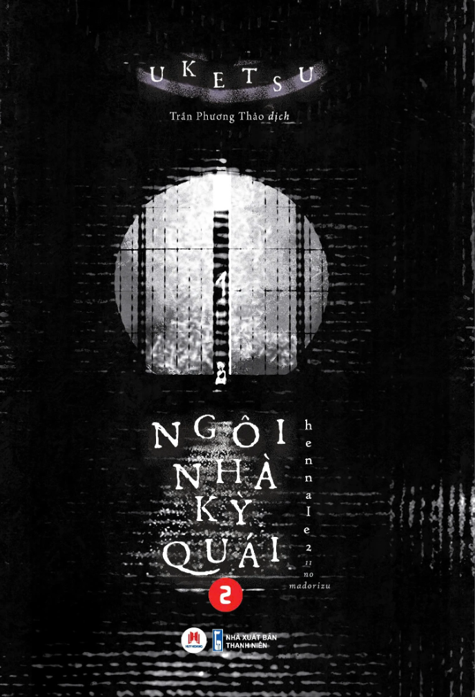 Ngôi nhà kỳ quái - Tập 2 - Uketsu