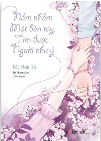 Nắm nhầm một bàn tay, tìm được người như ý