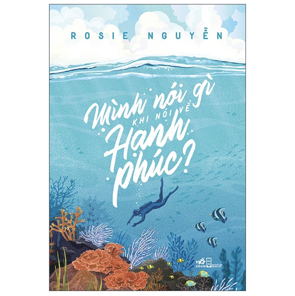 Mình nói gì khi nói về hạnh phúc (TB)