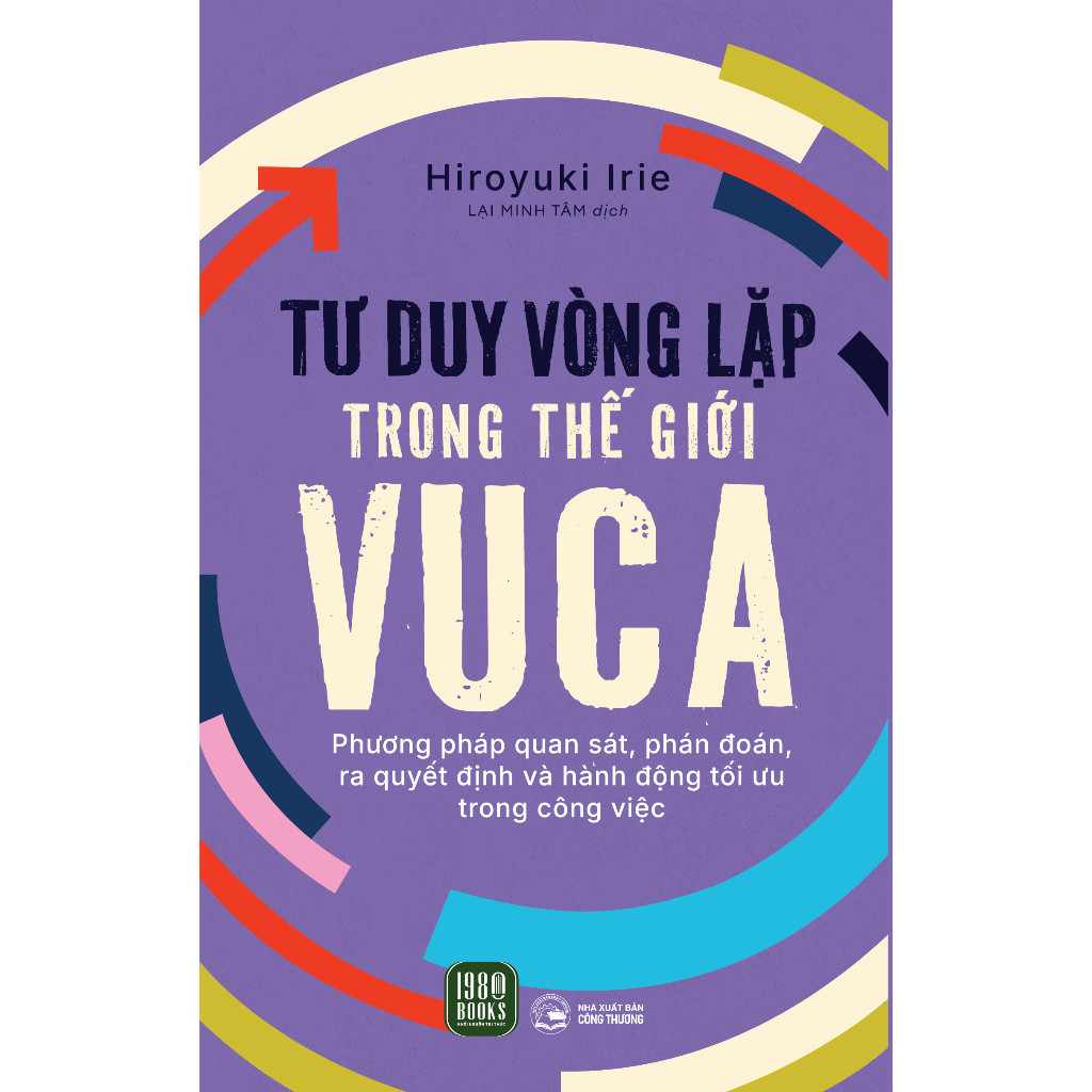 Sách Tư Duy Vòng Lặp Trong Thế Giới VUCA
