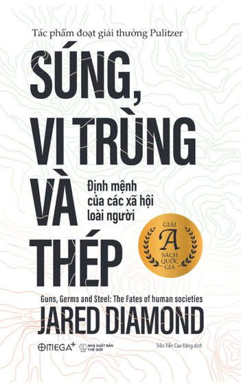 Súng, vi trùng và thép - Tái Bản