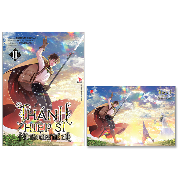 Thánh hiệp sĩ nơi tận cùng thế giới - Tập 3