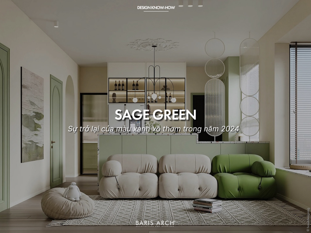 Sage Green | Sự trở lại của màu xanh xô thơm trong năm 2024