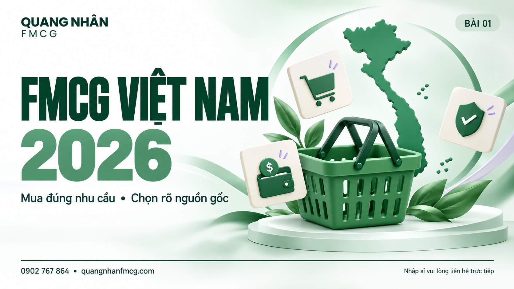 FMCG Việt Nam 2026: Mua đúng nhu cầu, chọn rõ nguồn gốc