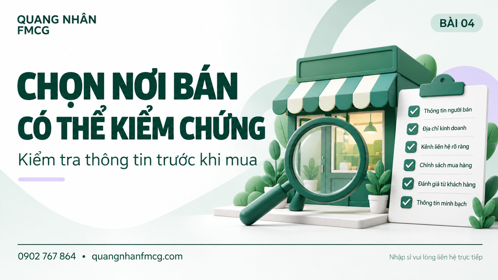 Chọn nơi bán hàng chính hãng: 6 thông tin nên kiểm tra trước khi mua