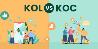 Phân biệt KOL và KOC