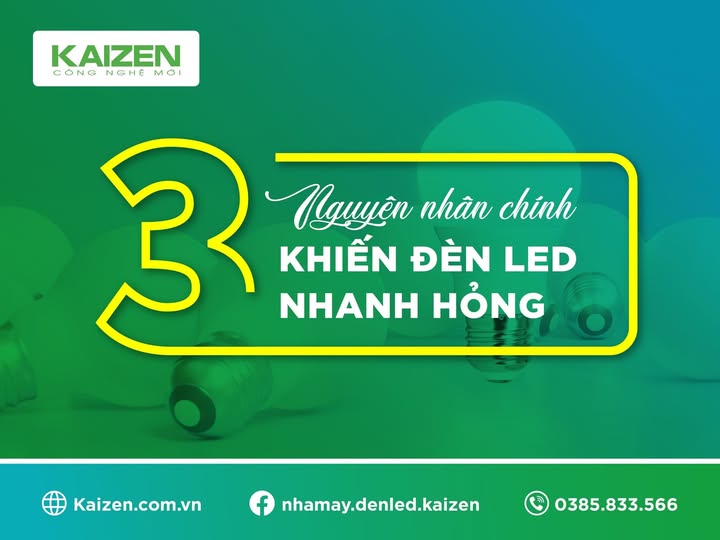 Ba Nguyên Nhân Chính Gây Hư Hỏng Đèn LED