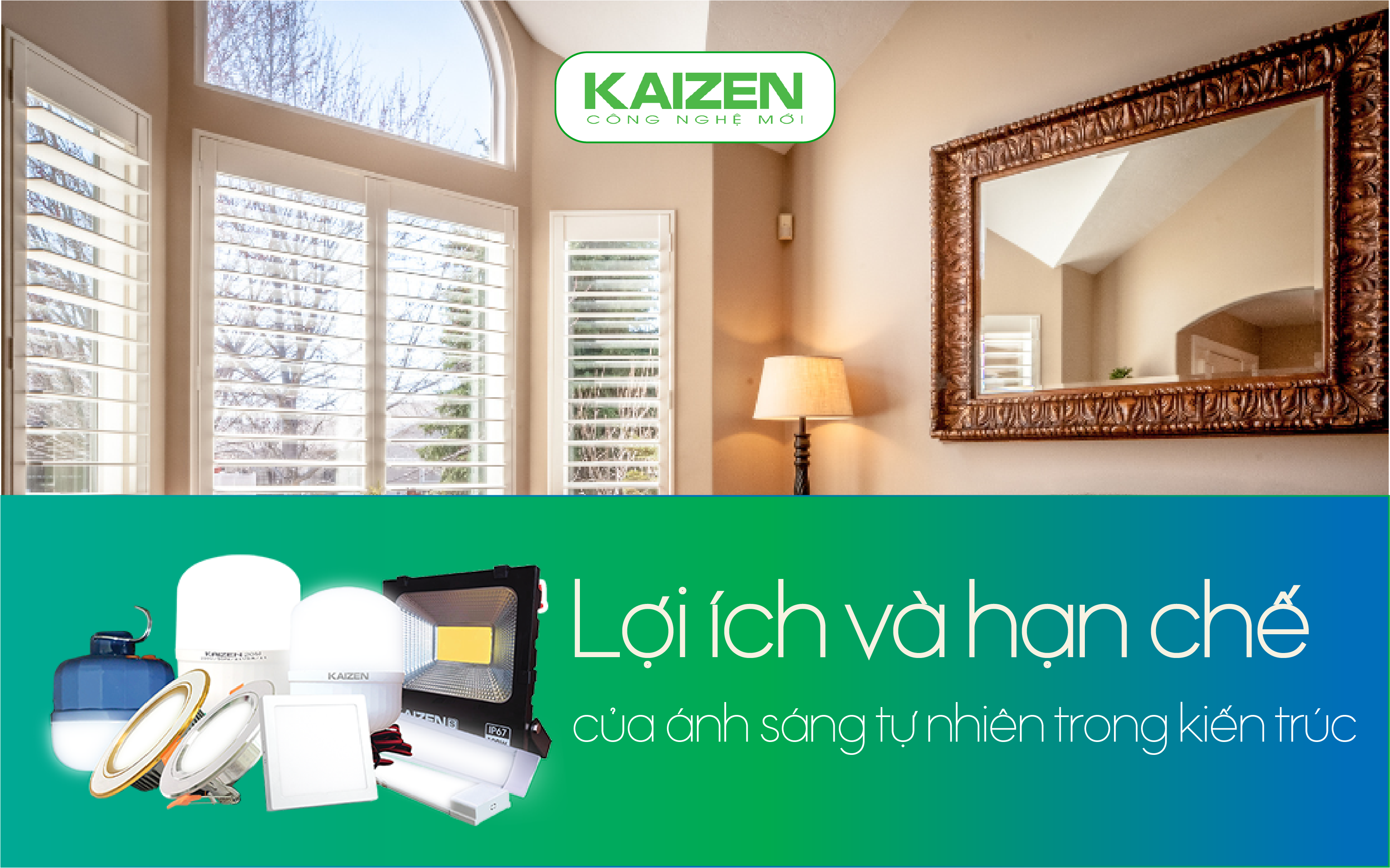 Lợi ích và hạn chế của ánh sáng tự nhiên trong kiến trúc.