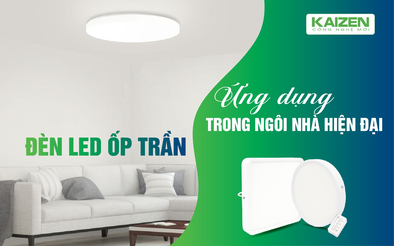 Đèn LED ốp trần và ứng dụng trong ngôi nhà hiện đại.