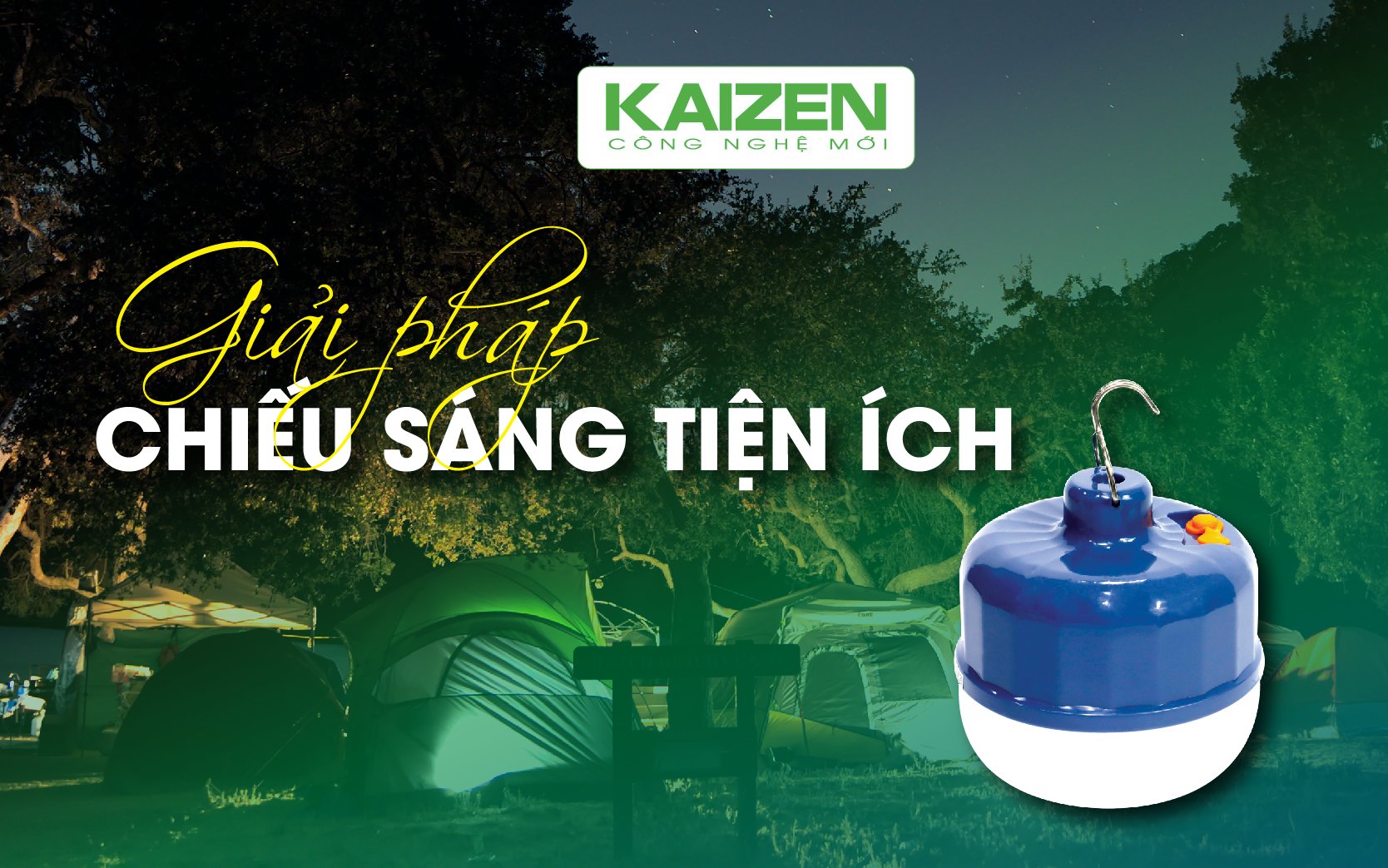 ĐÈN LED SẠC TÍCH ĐIỆN KAIZEN - GIẢI PHÁP CHIẾU SÁNG TIỆN ÍCH