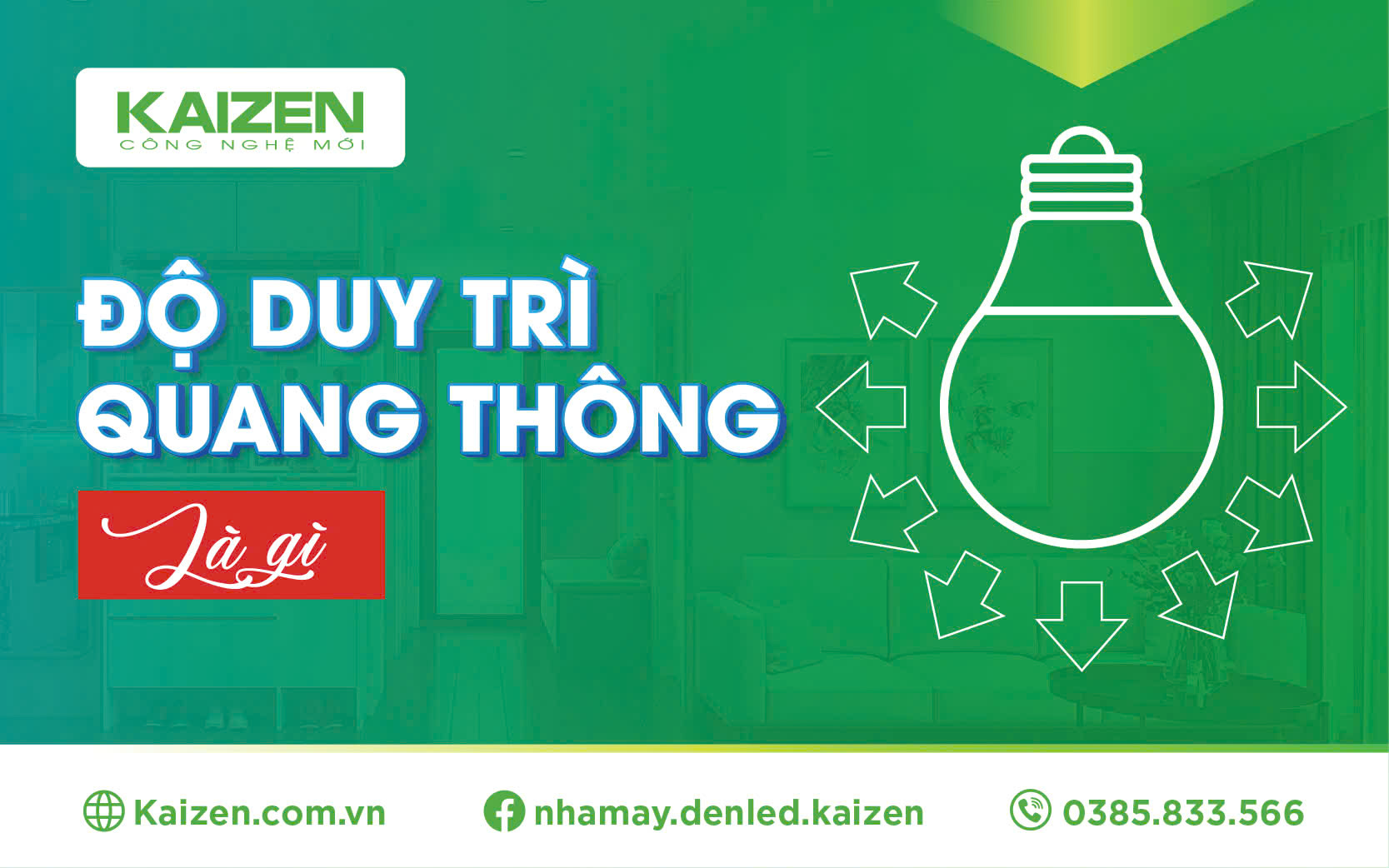 Độ duy trì quang thông là gì?