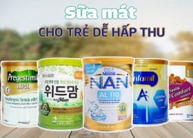 5 loại sữa cho trẻ tiêu chảy, rối loạn tiêu hóa được yêu thích