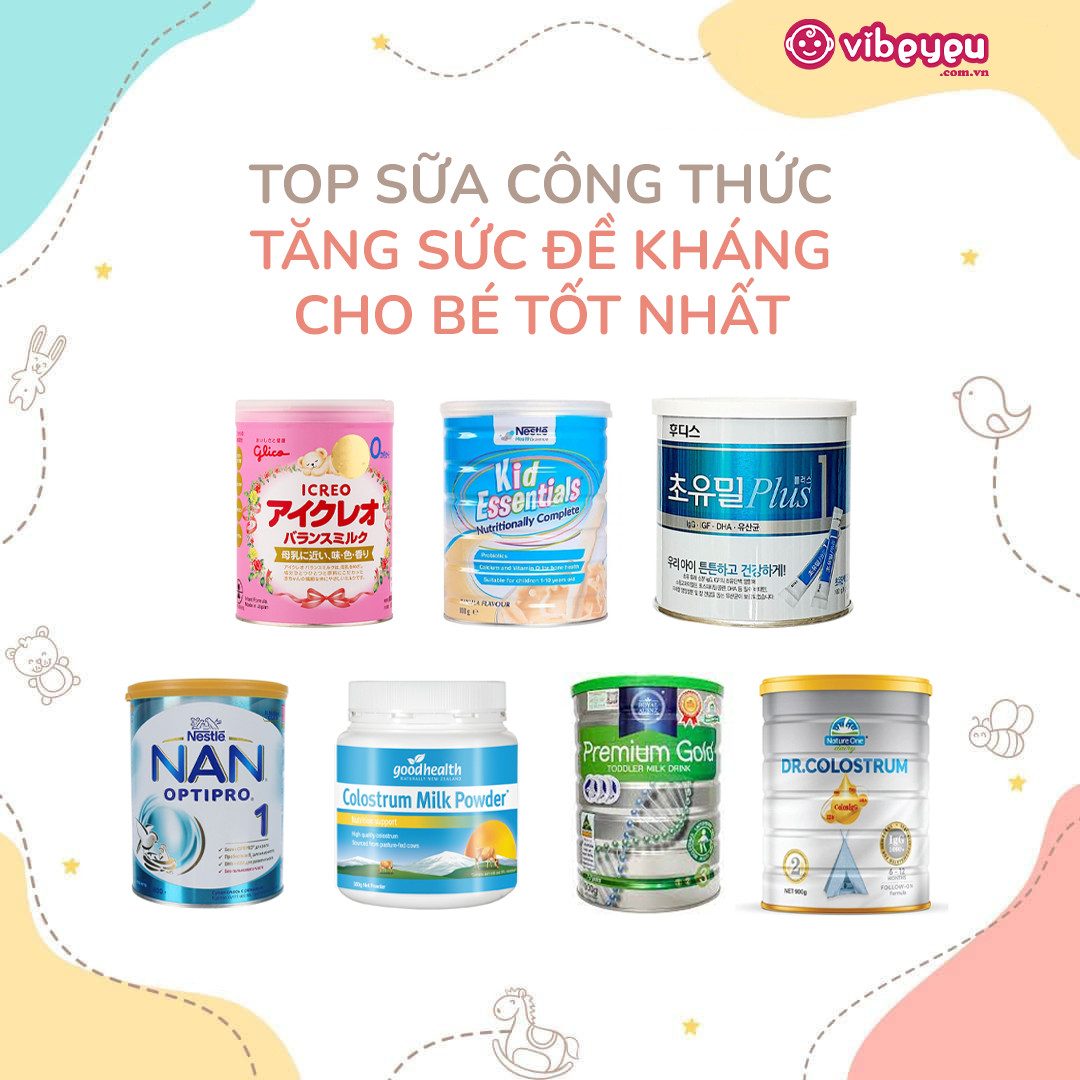 Top 7 loại sữa tăng sức đề kháng cho bé tốt nhất