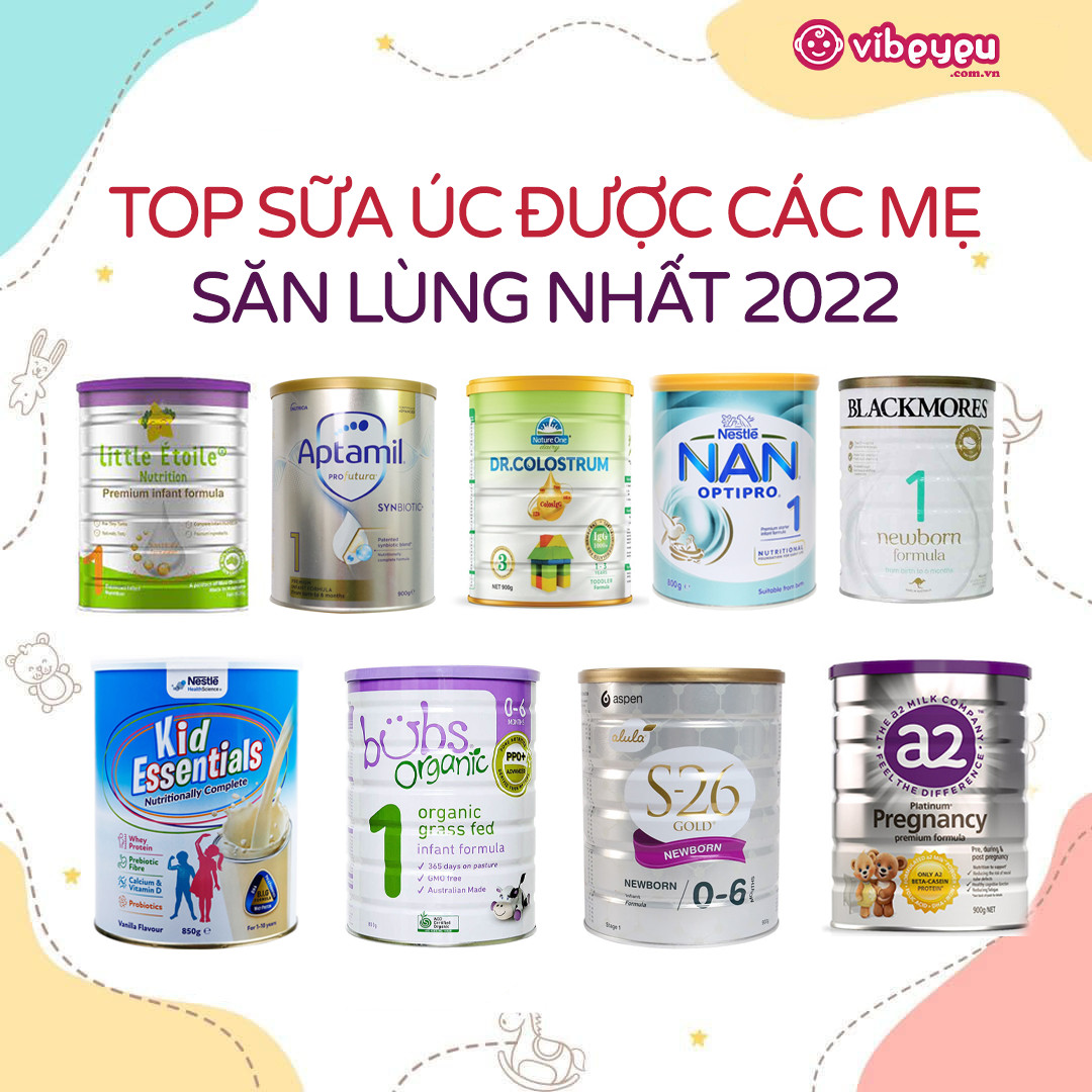 Top 9 loại Sữa Úc được các mẹ săn lùng nhất 2022