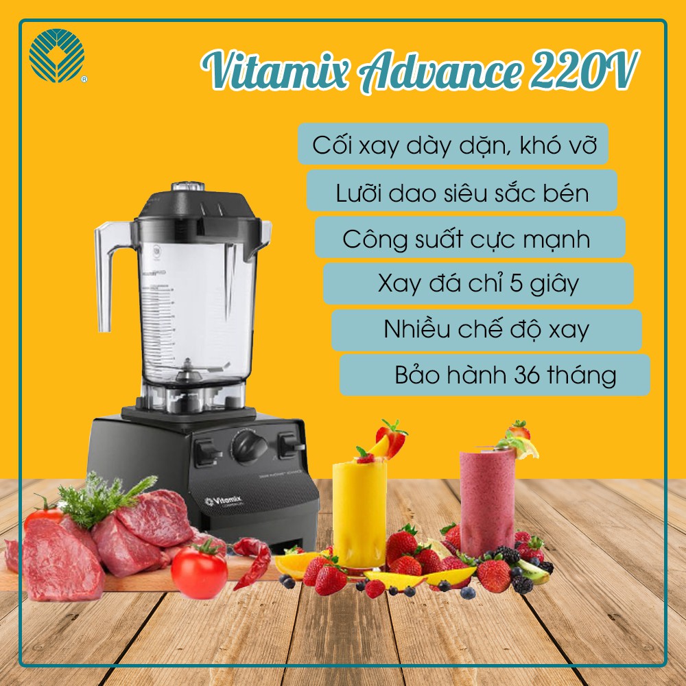 Vitamix - Máy xay Advance - 220V