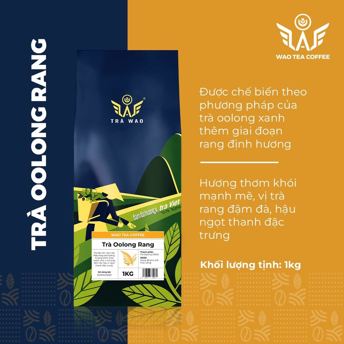 Trà WAO trà Oolong Rang 1kg
