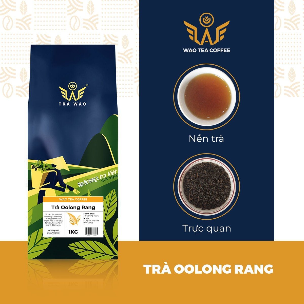 Trà WAO trà Oolong Rang 1kg