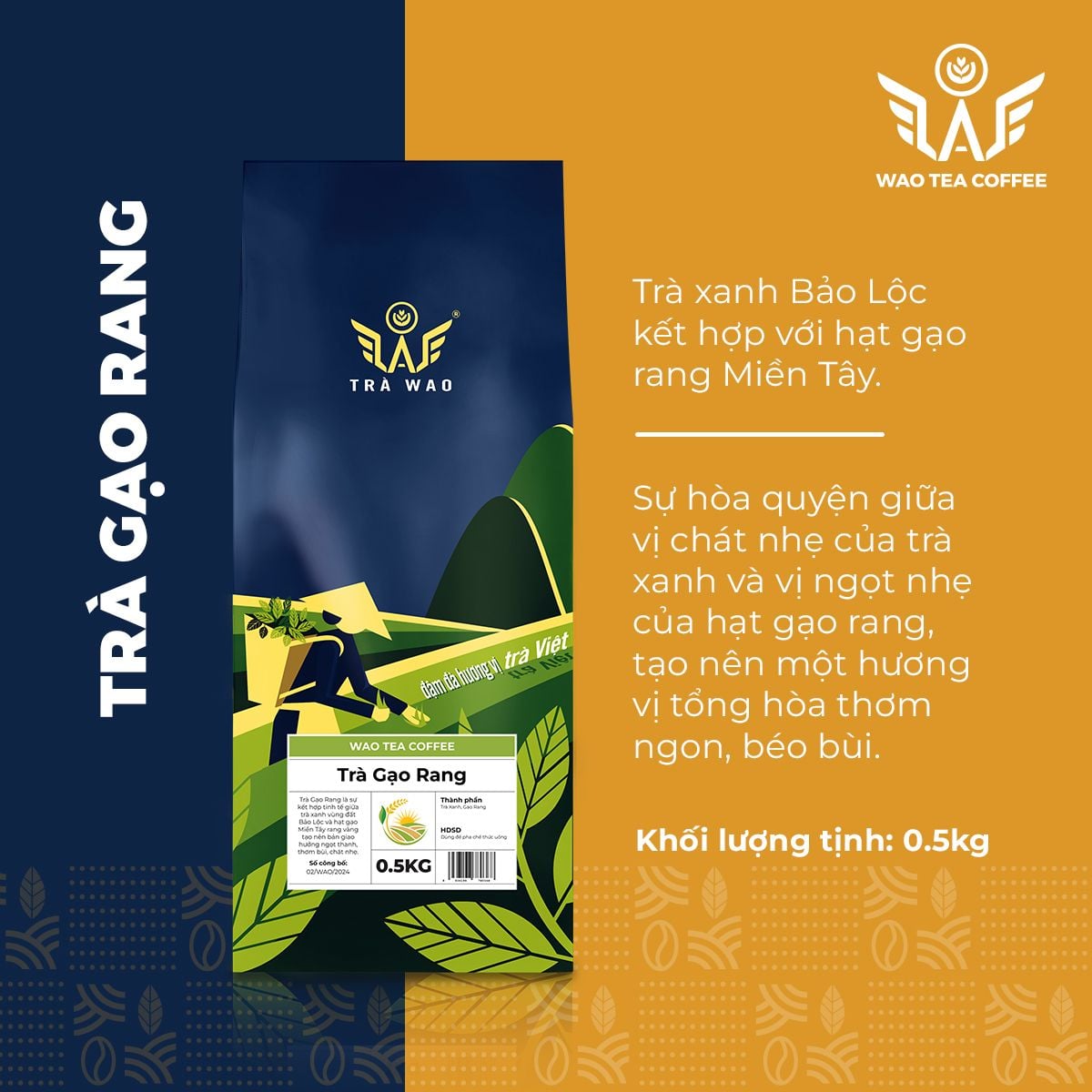 Trà WAO trà Gạo Rang 500g