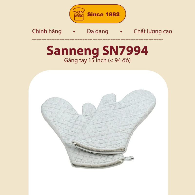 Sanneng SN7994 - Găng tay 15 inch (< 94 độ)