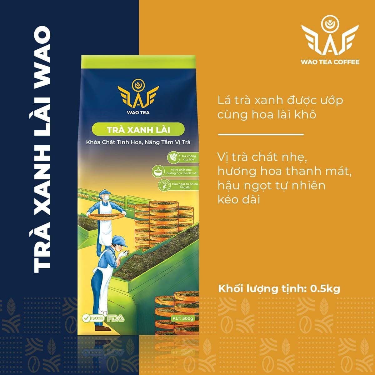 Trà WAO xanh lài 500g