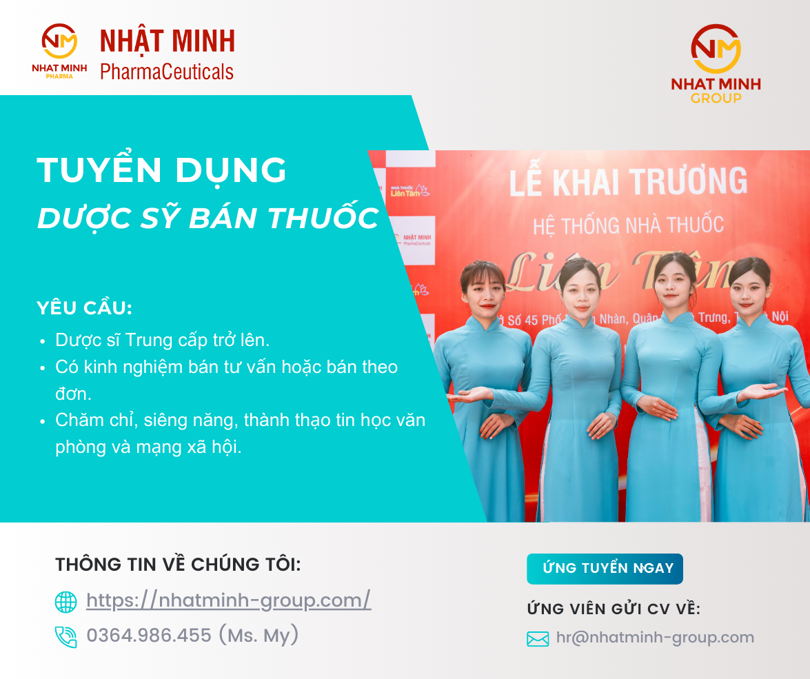 Nhật Minh Group tuyển dụng Dược sỹ bán thuốc