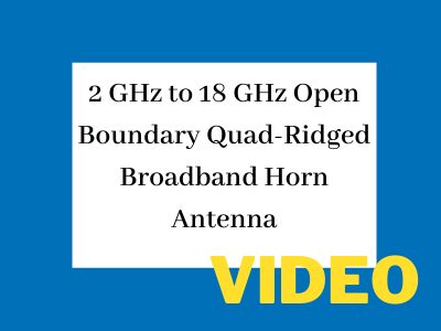 HR-0218G-SF - 2 GHz to 18 GHz Open Boundary Quad-Ridged Horn Antenna