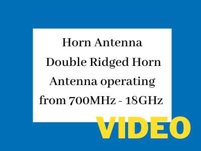 Horn Antenna - Double Ridged Horn Antenna operating from 700 MHz to 18 GHz (HA-07M18G-NF) from FT-RF