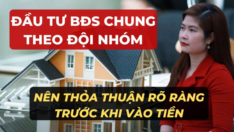 Đầu tư đất theo nhóm cần thỏa thuận trước