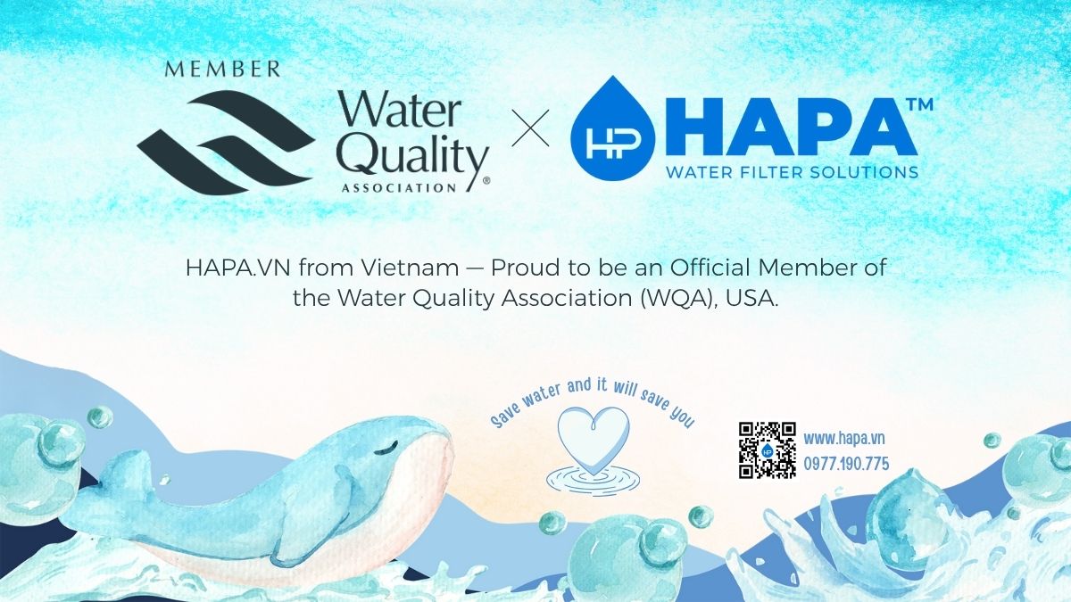 HAPA.VN official member of Water Quality Association WQA USA