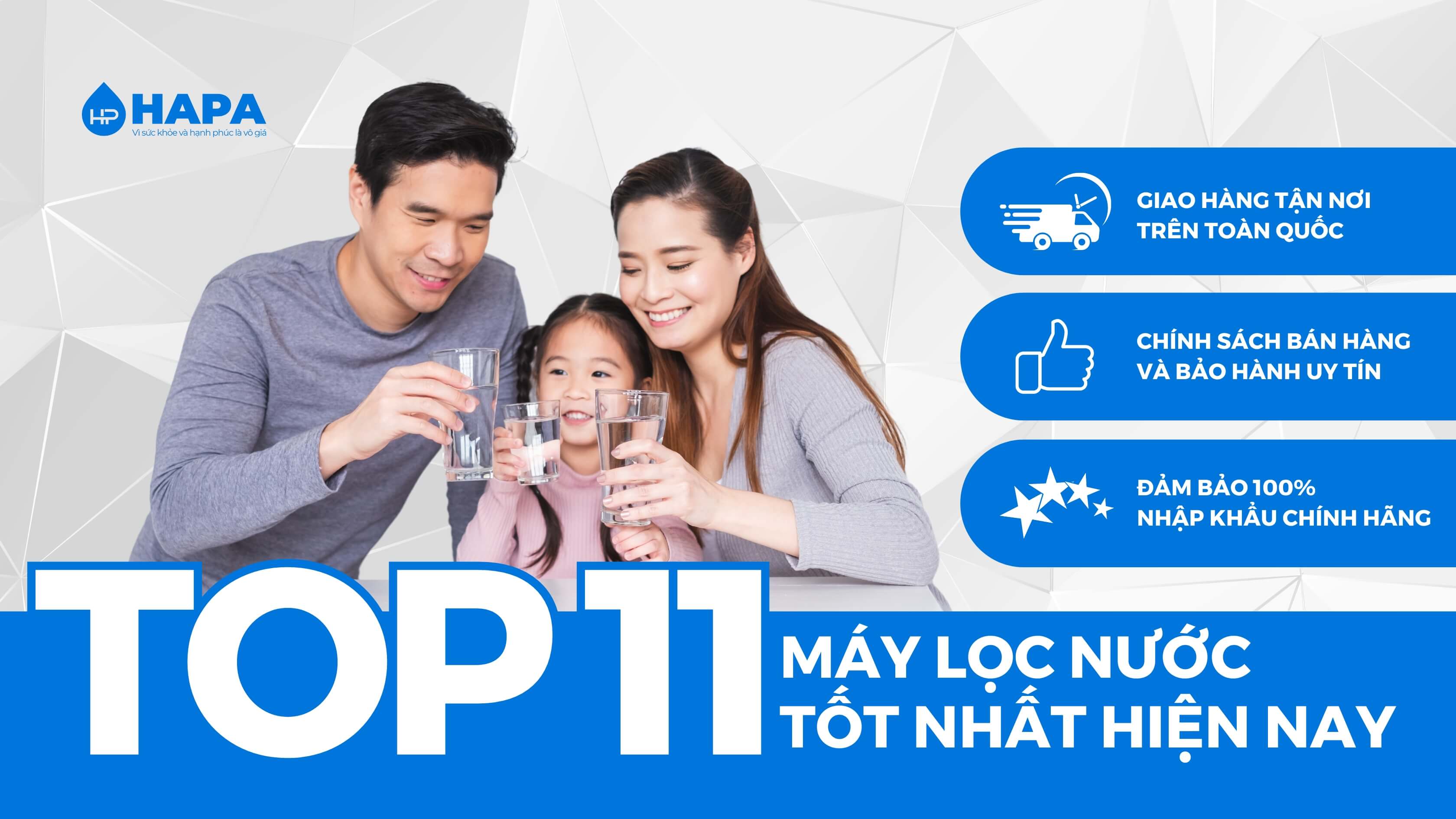 TOP 11 máy lọc nước tốt nhất hiện nay, đáng mua nhất tại HAPA