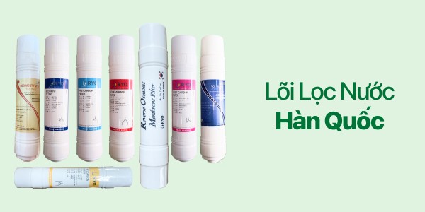 Lõi Lọc Nước Hàn Quốc