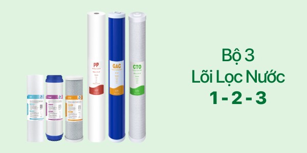 Lõi Lọc Nước Thô Đầu Nguồn Số 1-2-3