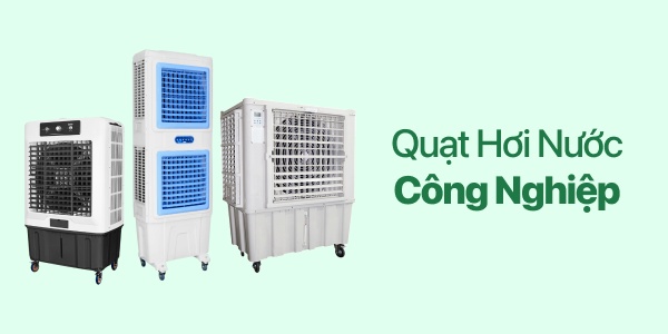 Quạt Hơi Nước Công Nghiệp