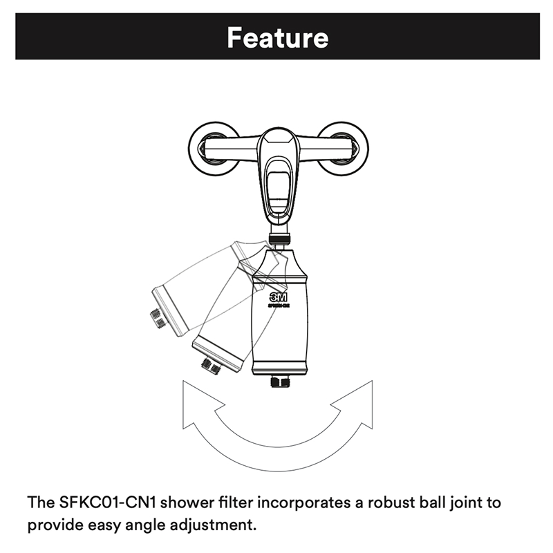 The SFKC01-CN1 shower filter incorporates a robust ball joint to provide easy angle adjustment.