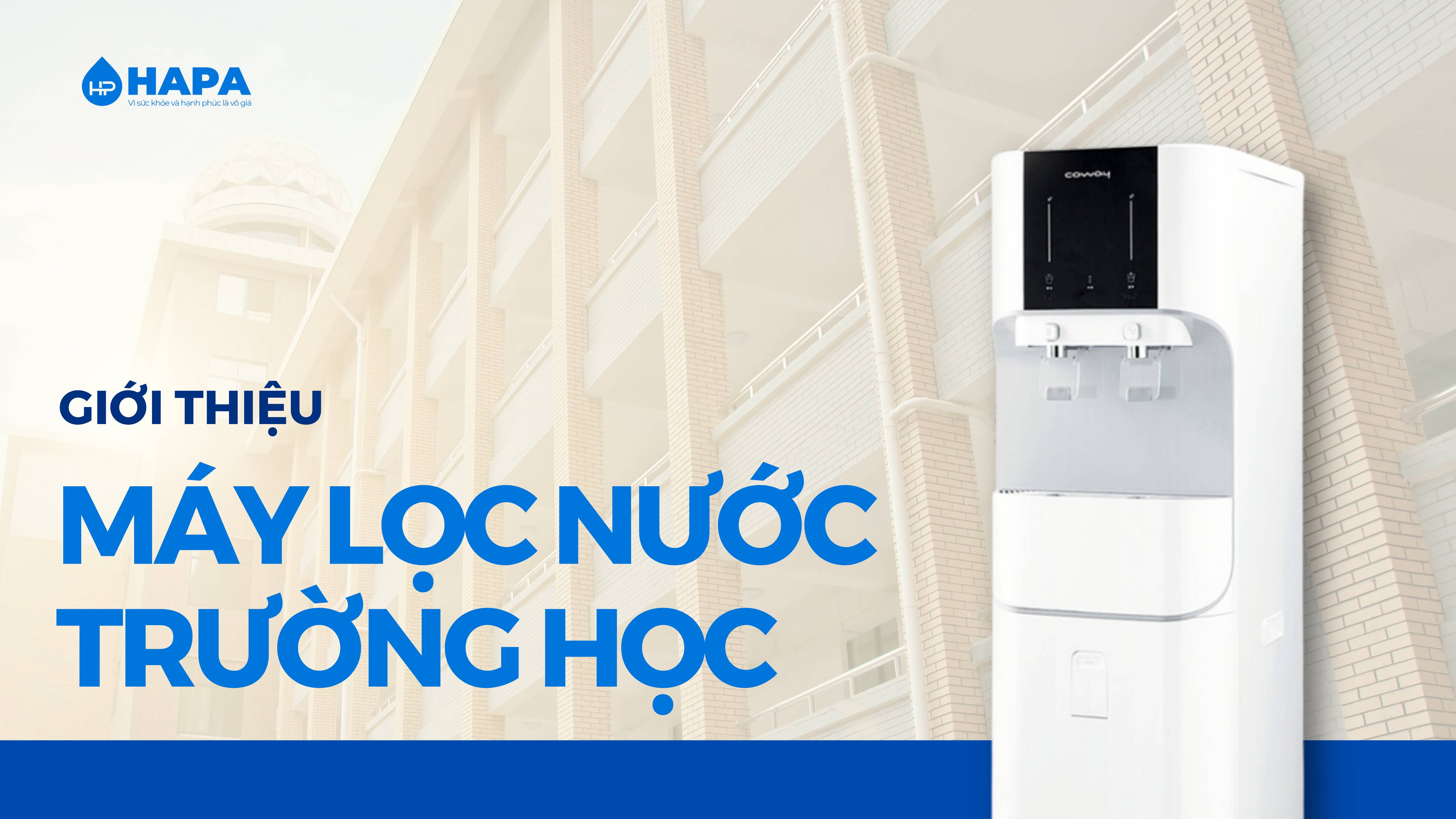 Giới thiệu Máy Lọc Nước Trường Học