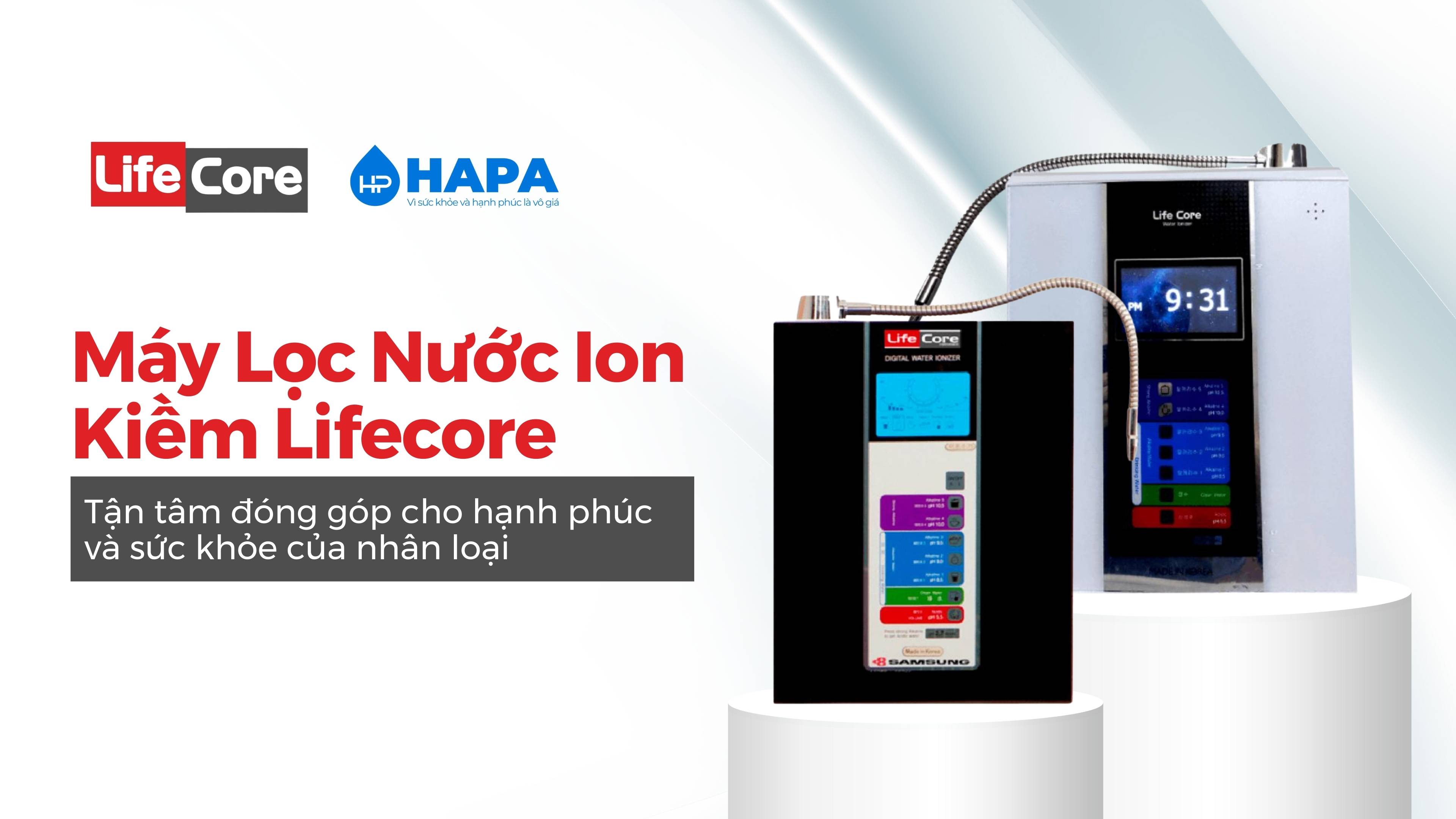 Máy Điện Giải Ion Kiềm Hàn Quốc - Lifecore