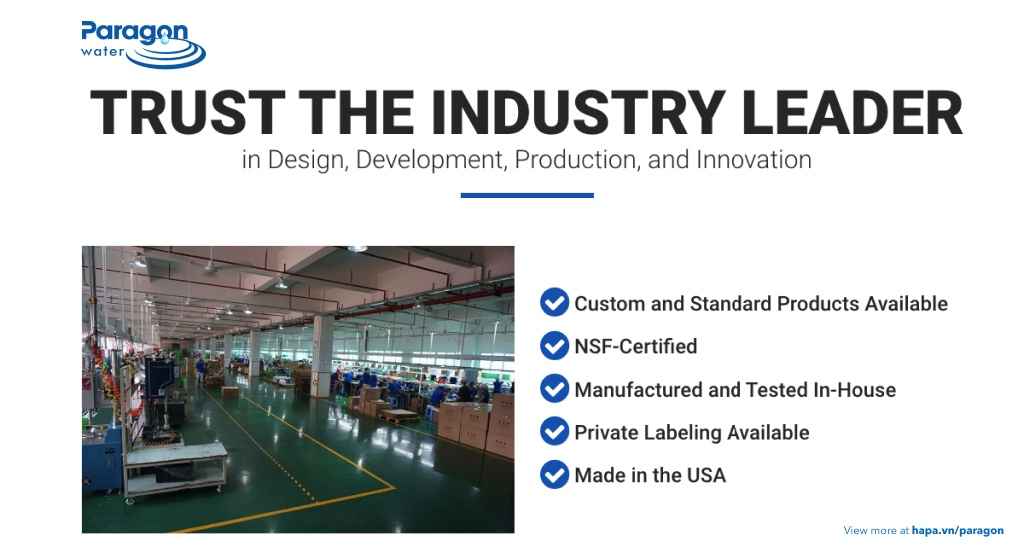 Paragon Water Systems is a TRUST THE INDUSTRY LEADER in Design, Development, Production, and Innovation - hapa.vn