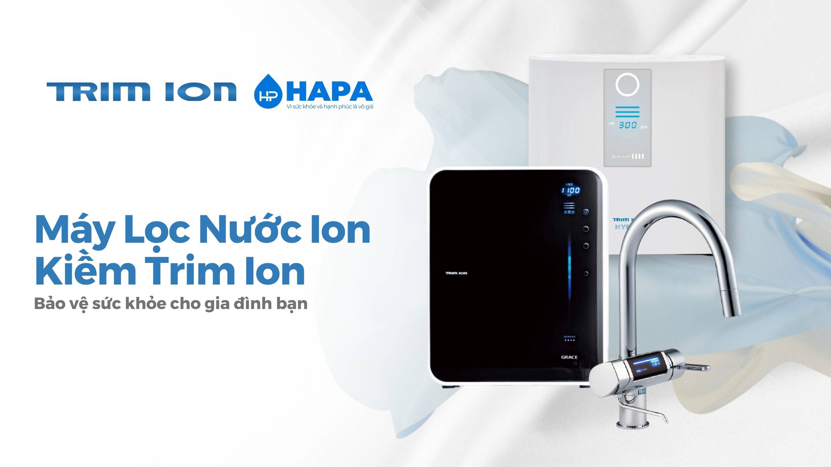 Máy Lọc Nước Ion Kiềm Trim Ion