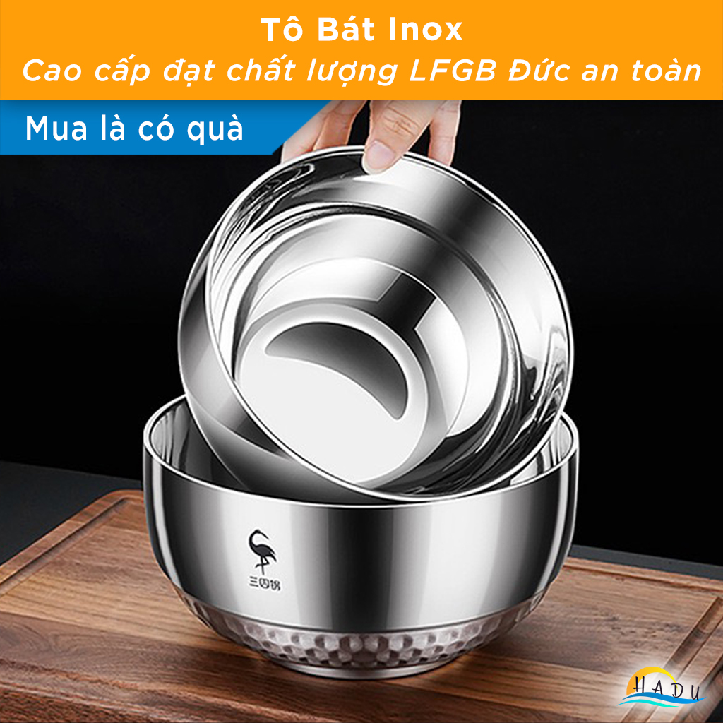 Bát Tô Inox 304 Cao Cấp – Chống Va Đập, Cách Nhiệt, Sáng Bóng Sang Trọng, Đạt Tiêu Chuẩn LFGB Đức SSGP