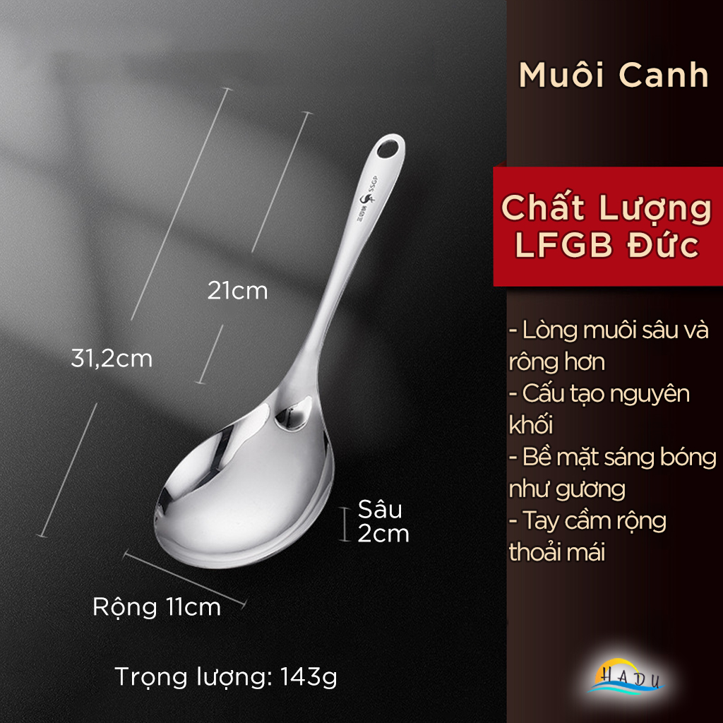 Muôi Múc Canh Inox 304 SSGP, Lòng Sâu, Tay Cầm Rộng Chống Trượt, Đạt Chất Lượng LFGB Đức