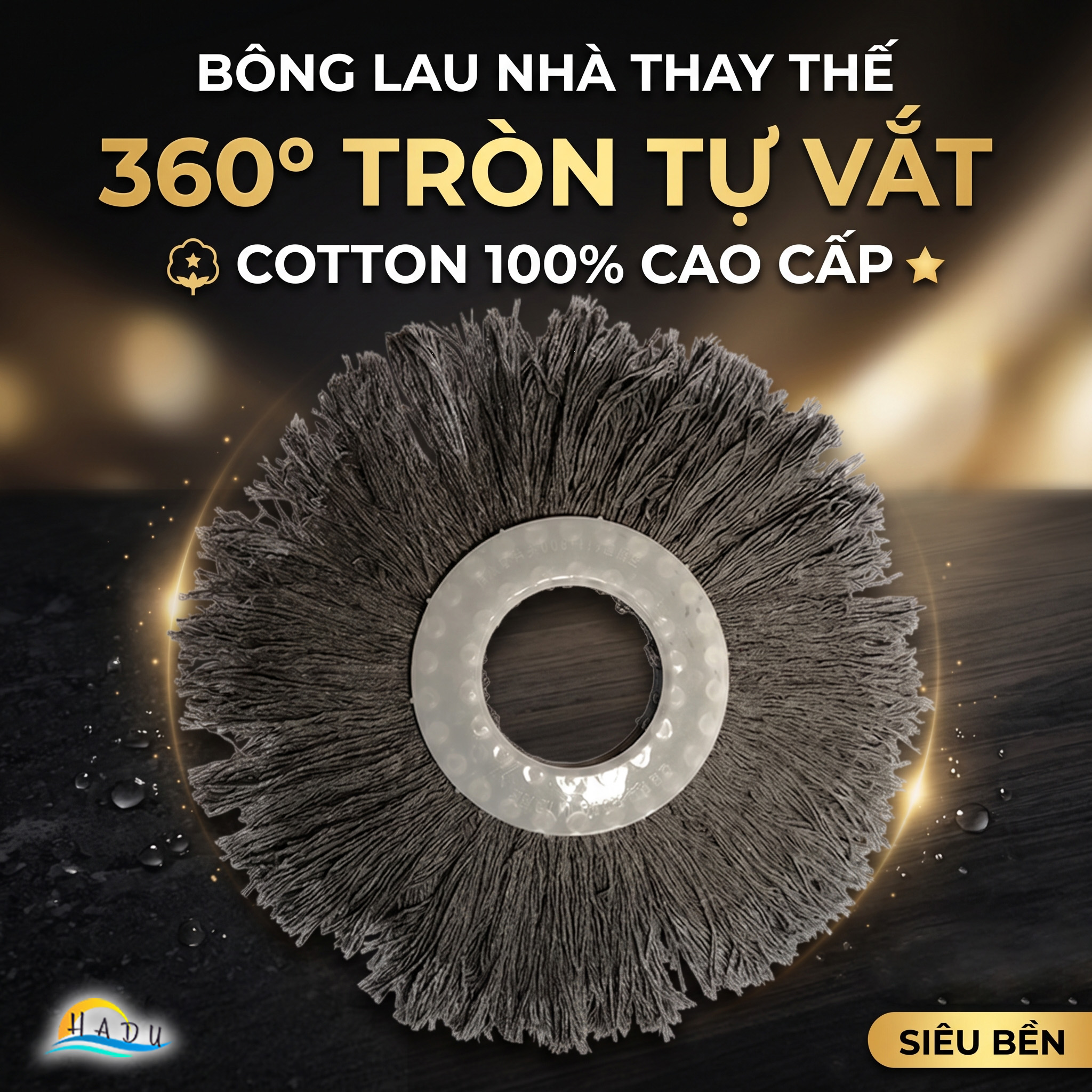 Bông lau nhà thay thế cây lau 360 chất liệu Cotton 100% sạch nhanh thấm hút tốt HADU